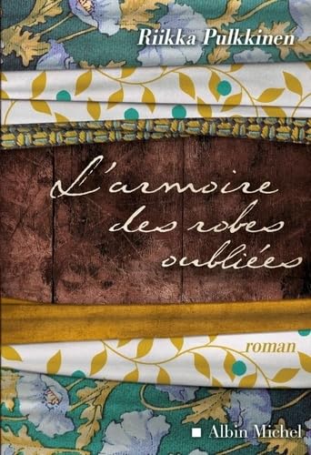 9782226238405: L'Armoire des robes oublies