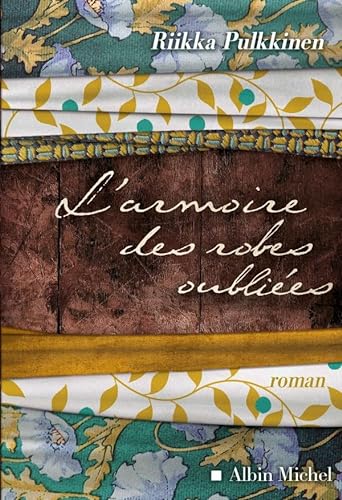 Stock image for L'Armoire des robes oubli es for sale by WorldofBooks