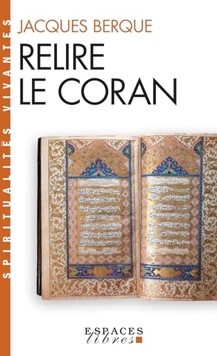 9782226239242: Relire le Coran (A.M. SPI.VIV.P)