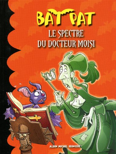 Beispielbild fr Le Spectre du docteur Moisi zum Verkauf von Ammareal