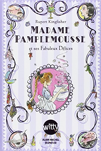 9782226239822: Madame Pamplemousse: Et ses fabuleux dlices (French Edition)