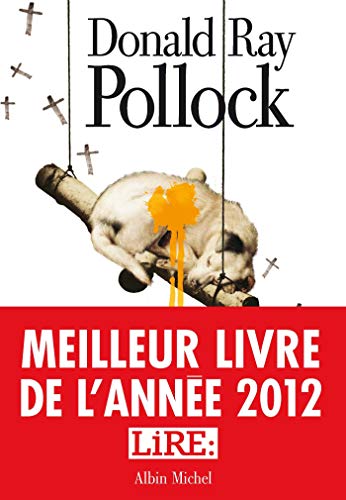 9782226240002: Le diable, tout le temps - Meilleur livre de l'anne 2012 par le magazine Lire