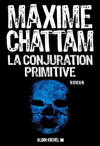 9782226241405: La Conjuration primitive (A.M.THRIL.POLAR)