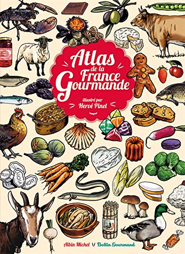 Imagen de archivo de Atlas de la France gourmande a la venta por Ammareal