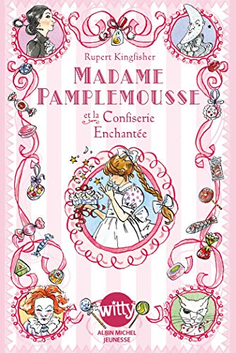 Stock image for Madame Pamplemousse et la confiserie enchant e - tome 3 (French Edition) for sale by ThriftBooks-Dallas