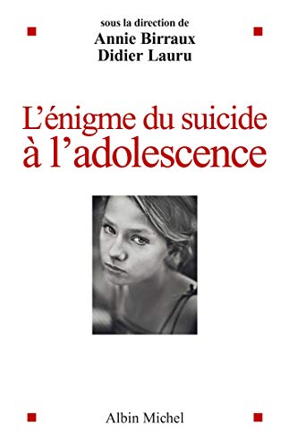 Stock image for L'ENIGME DU SUICIDE A L'ADOLESCENCE for sale by Ammareal