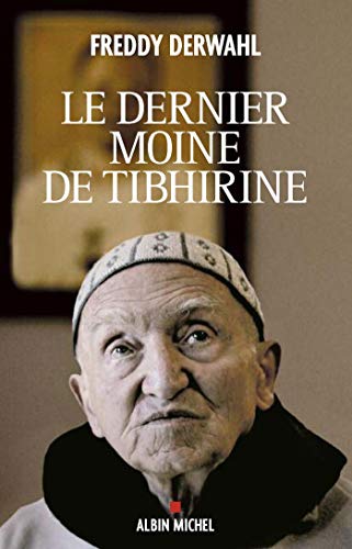 Stock image for Le Dernier Moine de Tibhirine for sale by Ammareal