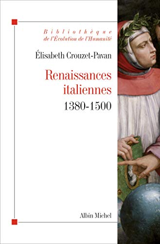 Beispielbild fr Renaissances italiennes: 1380-1500 zum Verkauf von Gallix