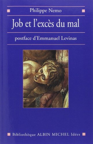 9782226246370: Job et l'excs du mal: Transcendance et mal, d'Emmanuel Levinas et Pour poursuivre le dialogue avec Levinas, de l'auteur