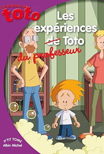 9782226247735: Les Expriences du professeur Toto (A.M. TOTO)