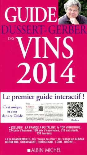 Stock image for LE GUIDE DUSSERT-GERBER DES VINS 2014 for sale by Ammareal