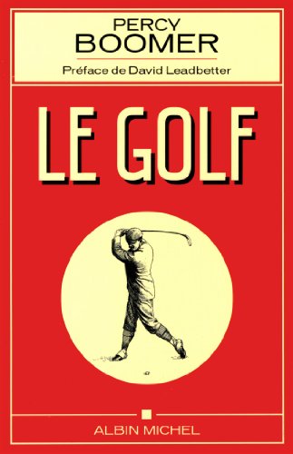 Stock image for Le Golf: (on learning golf) for sale by Ammareal