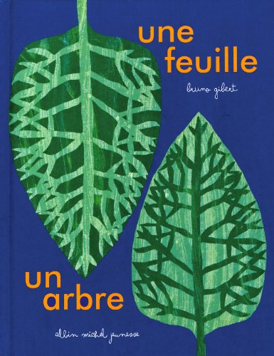 Beispielbild fr Une feuille, un arbre zum Verkauf von Ammareal