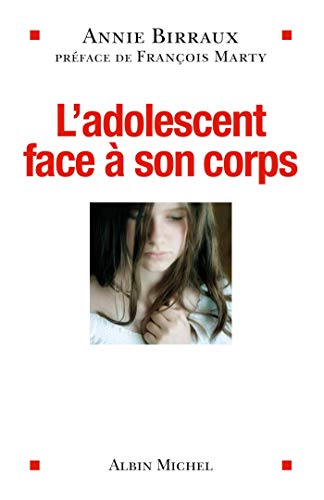 Beispielbild fr L'adolescent face  son corps zum Verkauf von medimops