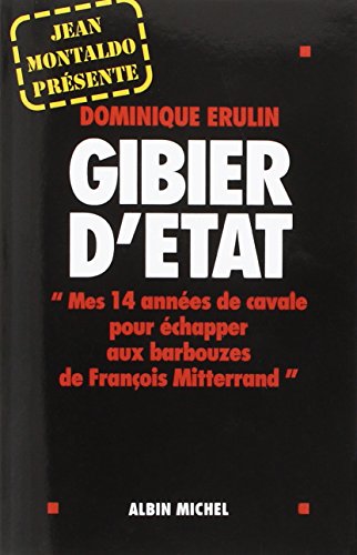 9782226254665: Gibier d'tat