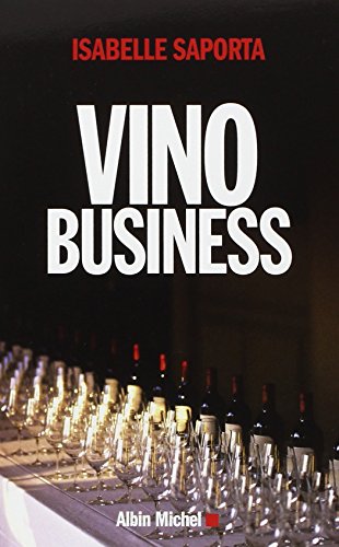 9782226254795: Vino business (French Edition)