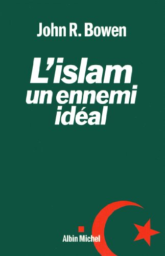 9782226254801: L'islam, un ennemi ideal