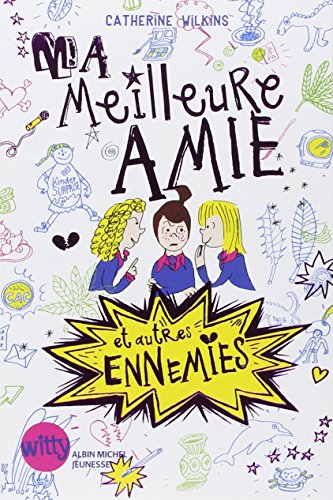 Stock image for Ma meilleure amie et autres ennemies - Tome 1 for sale by medimops