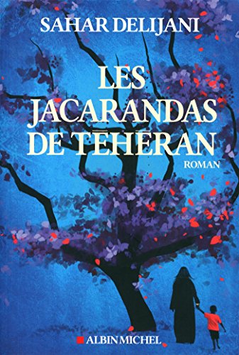 Beispielbild fr Les Jacarandas de Thran zum Verkauf von Ammareal