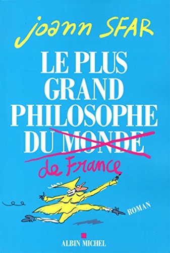 Beispielbild fr Le Plus Grand Philosophe de France zum Verkauf von Ammareal