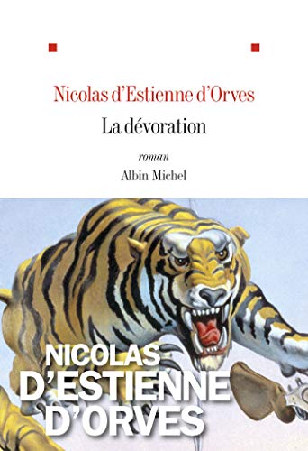 Stock image for La D voration [Paperback] Estienne d'Orves, Nicolas d' for sale by LIVREAUTRESORSAS