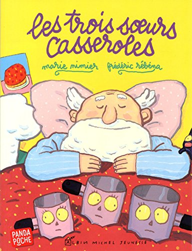 9782226258694: Les Trois soeurs casseroles (A.M.PANDA POCHE)