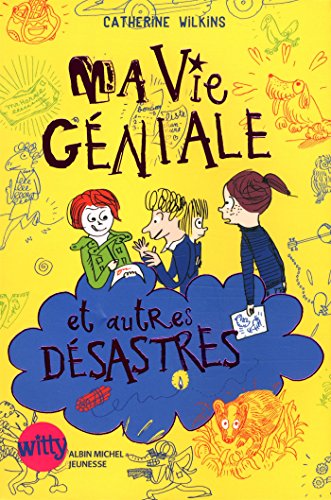 Beispielbild fr Ma vie gniale et autres dsastres - tome 2 zum Verkauf von Ammareal