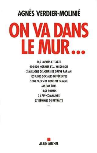 Stock image for On va dans le mur. (ESSAIS DOC.) (French Edition) for sale by Better World Books