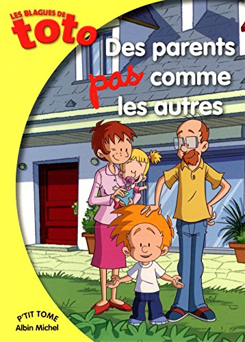 Beispielbild fr Les Blagues de Toto : Des parents pas comme les autres zum Verkauf von Ammareal