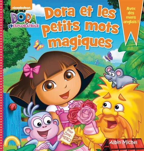 Imagen de archivo de Dora Et Les Petits Mots Magiques : Avec Des Mots Anglais ! a la venta por RECYCLIVRE