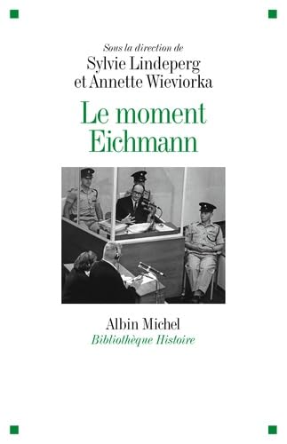 Beispielbild fr Le Moment Eichmann zum Verkauf von Ammareal