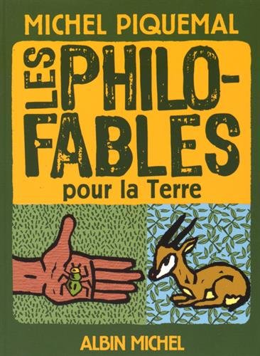 Stock image for Les Philo-fables pour la Terre for sale by Librairie Th  la page