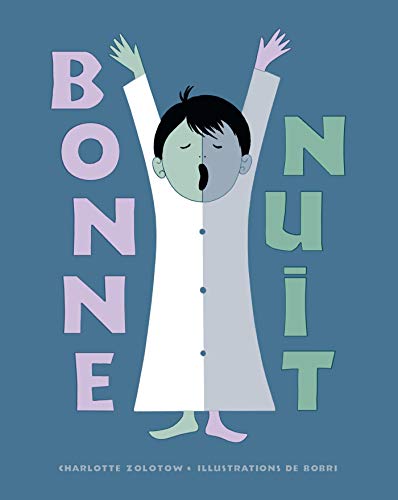 Beispielbild fr Bonne Nuit (A.M. ALB.ILL.C.) (French Edition) zum Verkauf von Better World Books