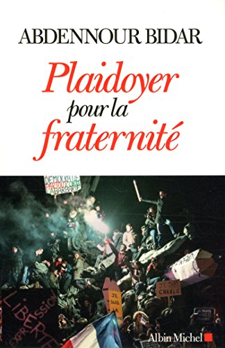 Imagen de archivo de Plaidoyer pour la fraternit a la venta por pompon