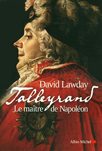 Imagen de archivo de Talleyrand: Le maître de Napol on a la venta por WorldofBooks