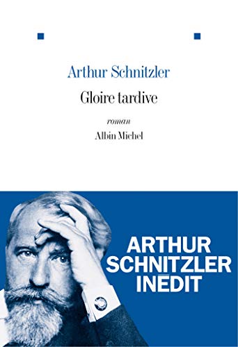 Beispielbild fr Gloire tardive (French Edition) zum Verkauf von Gallix