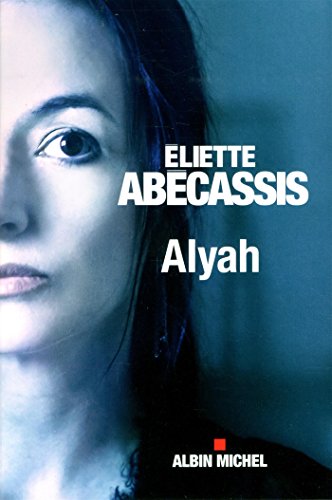 Beispielbild fr Alyah (French Edition) zum Verkauf von ThriftBooks-Atlanta