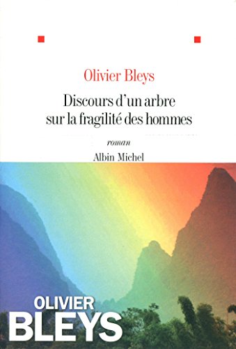 Beispielbild fr Discours d'un arbre sur la fragilit des hommes (French Edition) zum Verkauf von Better World Books