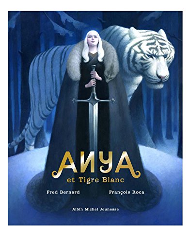 9782226318633: Anya et tigre blanc