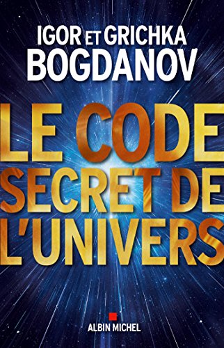 Beispielbild fr Le Code Secret de l'Univers zum Verkauf von Ammareal