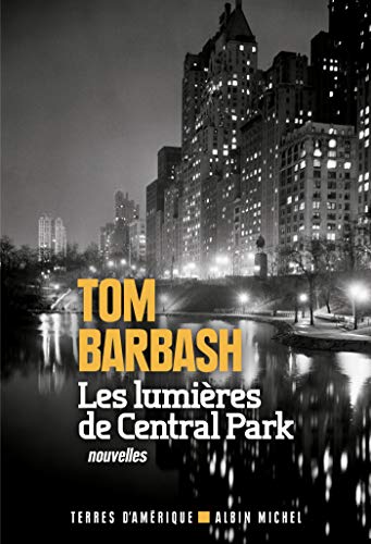Beispielbild fr Les lumires de Central Park zum Verkauf von Ammareal