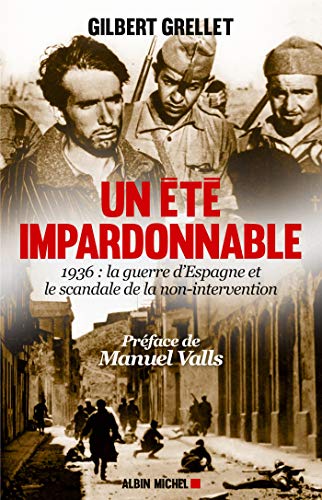 9782226320001: Un t impardonnable: 1936 : la Guerre d'Espagne et le scandale de la non-intervention (A.M. SOCIETE)