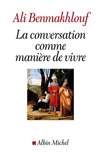 Beispielbild fr La Conversation Comme Manire De Vivre zum Verkauf von RECYCLIVRE