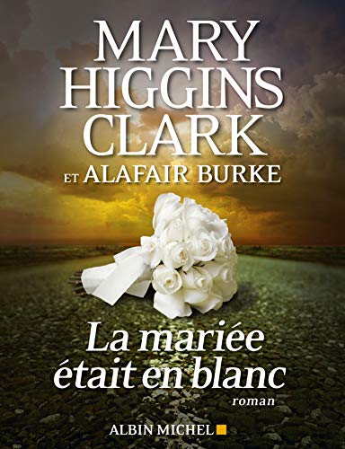 Stock image for La mariee etait en blanc (French Edition) for sale by Better World Books