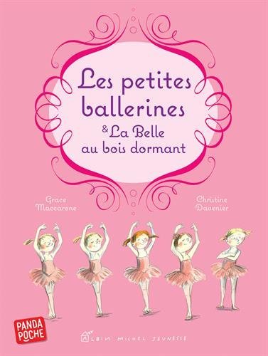 Beispielbild fr Les Petites Ballerines et la Belle au bois dormant zum Verkauf von Ammareal