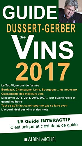 Stock image for Le Guide Dussert-Gerber des vins 2017 for sale by Ammareal