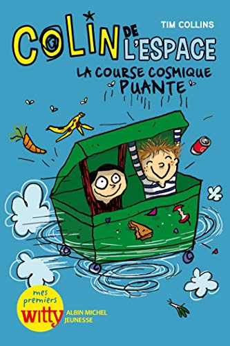 Beispielbild fr La Course cosmique puante: Colin de l'espace - tome 1 zum Verkauf von Ammareal