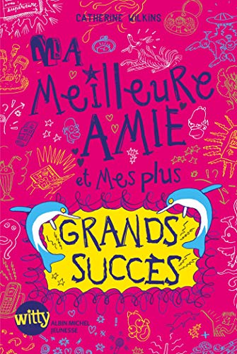 Stock image for Ma meilleure amie et mes plus grands succs - tome 4 for sale by Ammareal