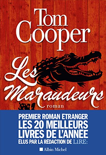 9782226325754: Les maraudeurs - Premier roman tranger - 20 meilleurs livres de l'anne de Lire