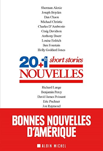 9782226326102: 20+1 short stories Nouvelles: Une anthologie des meilleures nouvelles de Terres d'Amriques